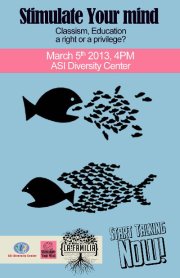 Poster for the Mar. 5 ASI Diversity Center event on classism and education. 
